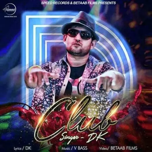 Club Dk Mp3 Download Song - Mr-Punjab