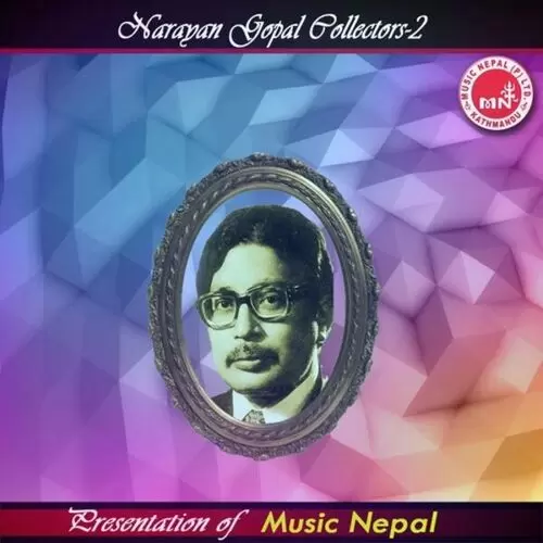 Narayan Gopal Collectors 2 Songs