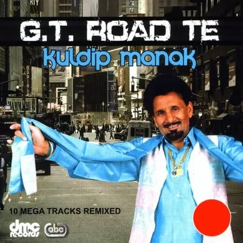 GT Road Te Kuldip Manak Mp3 Download Song - Mr-Punjab