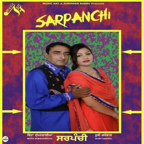 Sarpanchi Bitta Sukhanwalia Mp3 Download Song - Mr-Punjab
