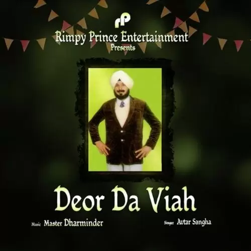 Deor Da Viah Avtar Sangha Mp3 Download Song - Mr-Punjab