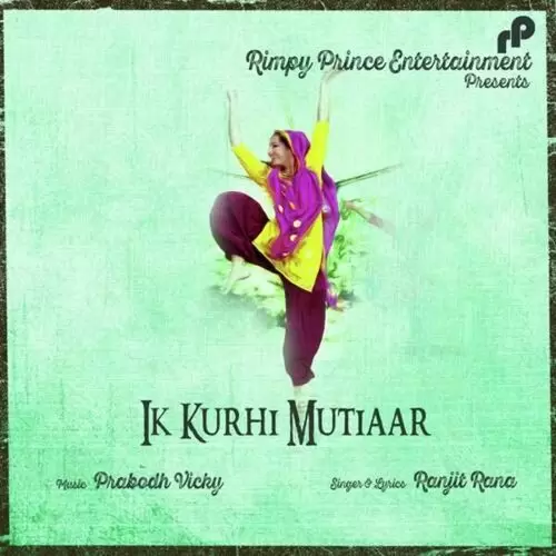Gidhey Vich Nachdi Di Ranjit Rana Mp3 Download Song - Mr-Punjab