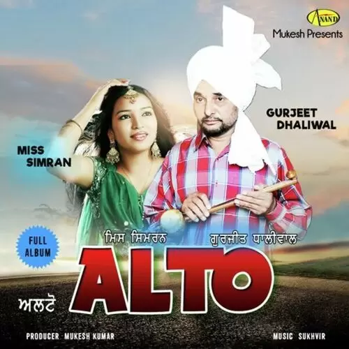 Alto Gurjeet Dhaliwal Mp3 Download Song - Mr-Punjab