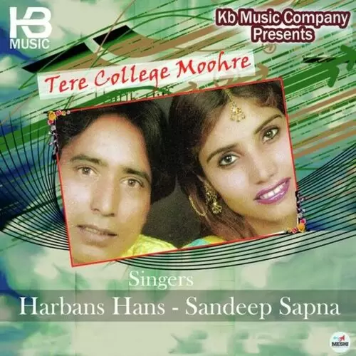 Tere College Moohre Songs