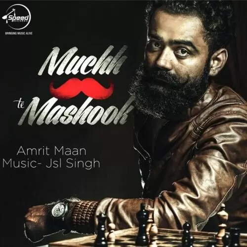 Muchh Te Mashook Amrit Maan Mp3 Download Song - Mr-Punjab