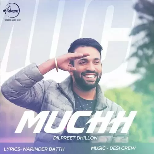 Muchh Dilpreet Dhillon Mp3 Download Song - Mr-Punjab