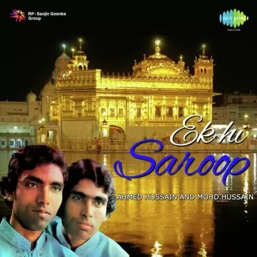 Ek Hi Saroop Ali Ahmed Hussain Khan Mp3 Download Song - Mr-Punjab