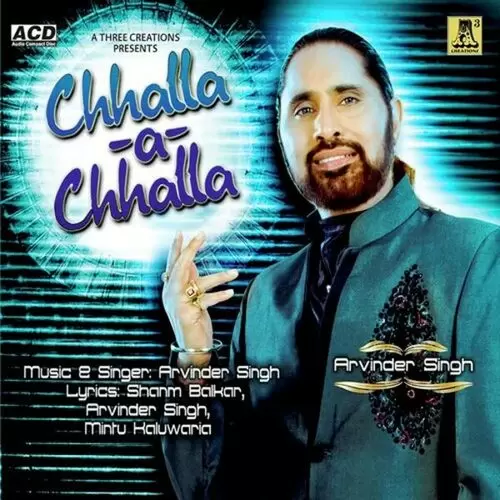 Chhalla-Ae-Chhalla Arvinder Singh Mp3 Download Song - Mr-Punjab