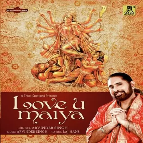 I Love You Maiya Arvinder Singh Mp3 Download Song - Mr-Punjab