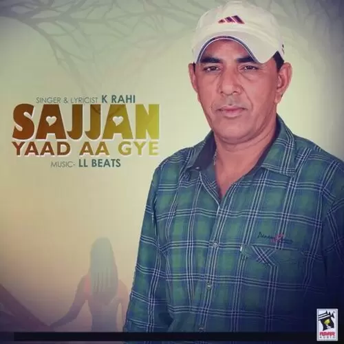 Sajjan Yaad Aa Gye K. Rahi Mp3 Download Song - Mr-Punjab