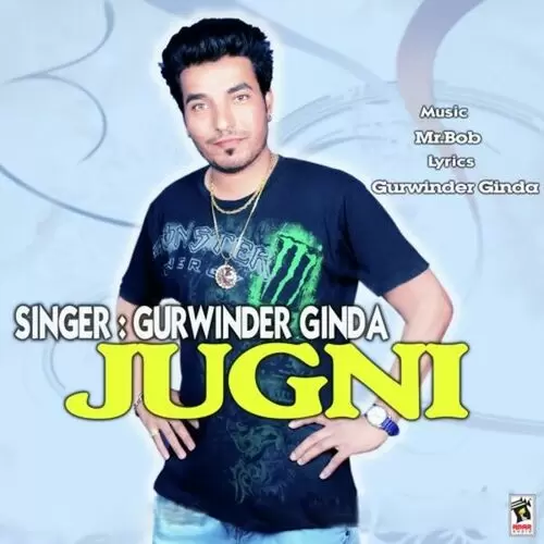 Jugni Gurwinder Ginda Mp3 Download Song - Mr-Punjab