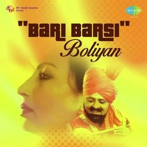 Bari Barsi Boliyan Songs