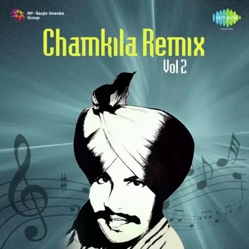 Chamkila Remix Vol. 2 Songs