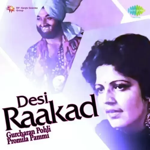 Desi Rakaad Gurcharan Pohli And Promila Pammi Songs