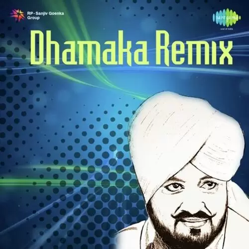 Dhamaka Remix Songs