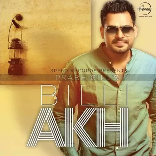 Billi Akh Prabh Gill Mp3 Download Song - Mr-Punjab