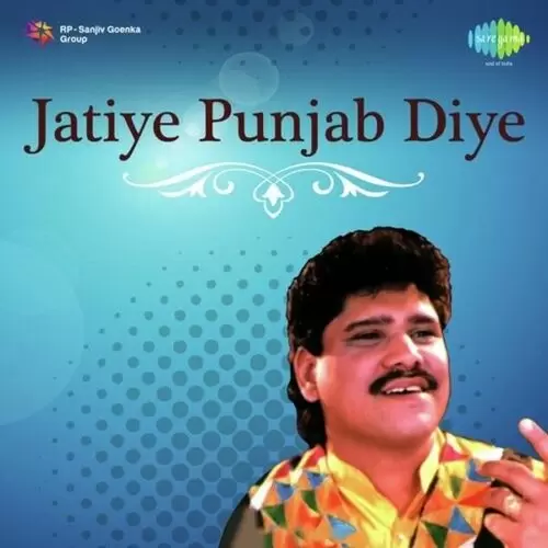 Jatiye Punjab Diye Songs