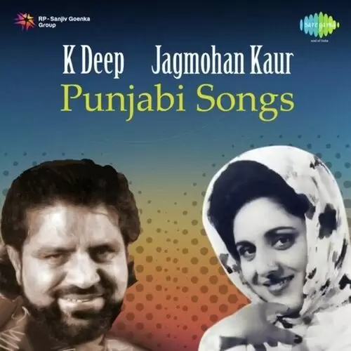 K Deep Jagmohan Kaur-Punjabi Songs Songs