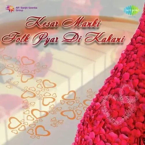 Gaj Lammi Gott Kesar Manki Mp3 Download Song - Mr-Punjab