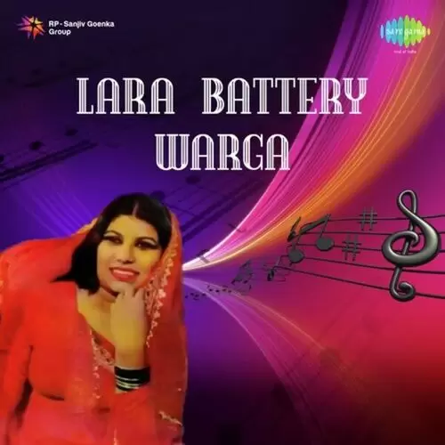 Lara Battery Warga Songs