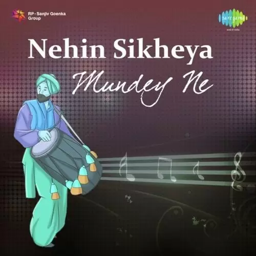 Nehin Sikheya Mundey Ne Sital Singh Sital Mp3 Download Song - Mr-Punjab