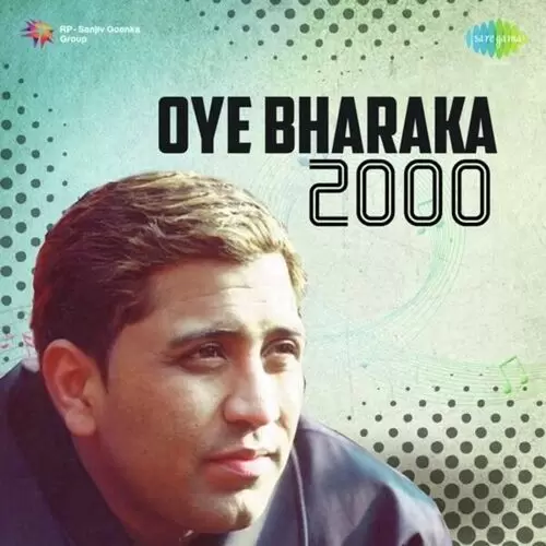 Oye Bharaka Indu Sarai Mp3 Download Song - Mr-Punjab