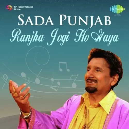 Sada Punjab - Ranjha Jogi Ho Gaya Songs