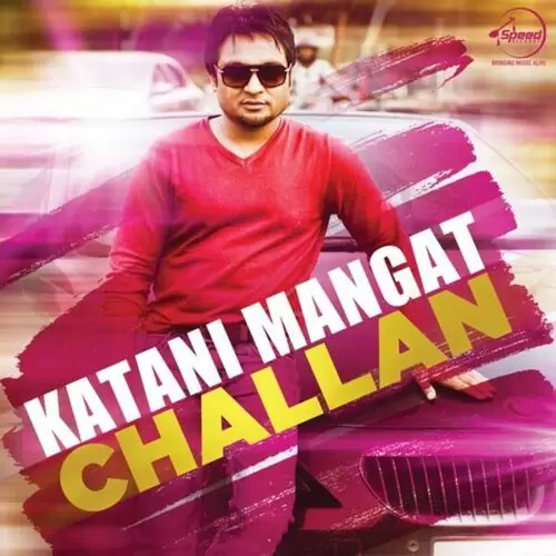 Challan Katani Mangat Mp3 Download Song - Mr-Punjab