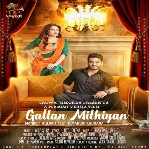 Gallan Mithiyan (feat. Gupz Sehra) Mankirt Aulakh Mp3 Download Song - Mr-Punjab
