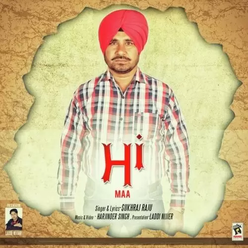 Jithe Meri Maa Sukhraj Raju Mp3 Download Song - Mr-Punjab