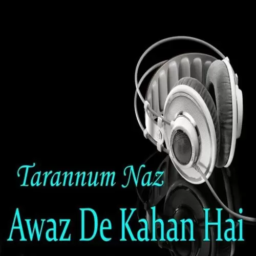 Dono Jahan Teri Mohabbat Mein Haar Ke Tarannum Naz Mp3 Download Song - Mr-Punjab