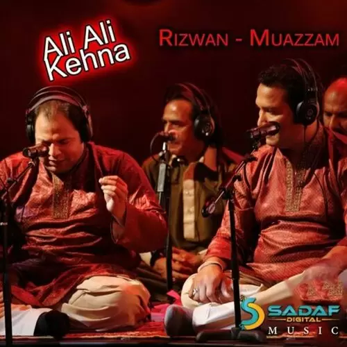 Ali Ali Kehna Rizwan - Muazzam Mp3 Download Song - Mr-Punjab