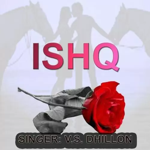 Ishq V. S. Dhillon Mp3 Download Song - Mr-Punjab
