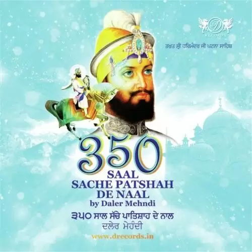 350 Saal Sache Patshah De Naal Daler Mehndi Mp3 Download Song - Mr-Punjab