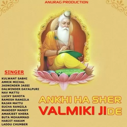 Ankhi Ha Sher Valmiki Ji De Songs