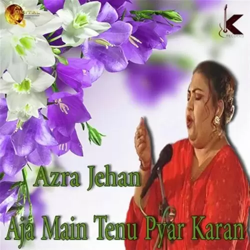 Dholna Rogi Nain Way Azra Jehan Mp3 Download Song - Mr-Punjab