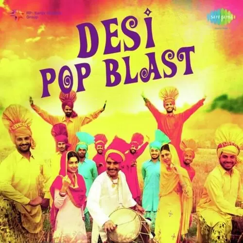 Desi Pop Blast Songs