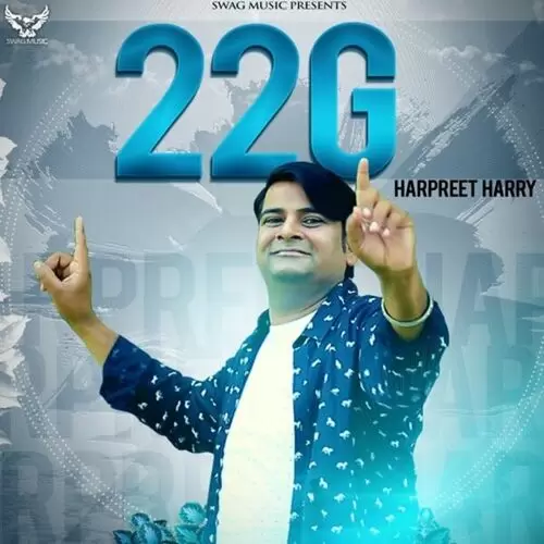 22 G Harpreet Harry Mp3 Download Song - Mr-Punjab
