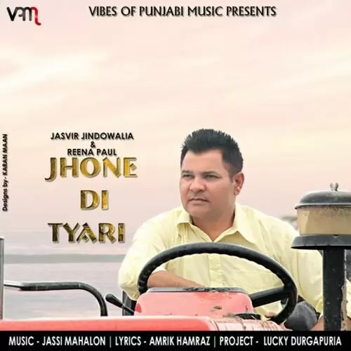 Jhone Di Tyari Jasvir Jindowalia Mp3 Download Song - Mr-Punjab