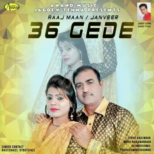 36 Gede Raj Maan Mp3 Download Song - Mr-Punjab
