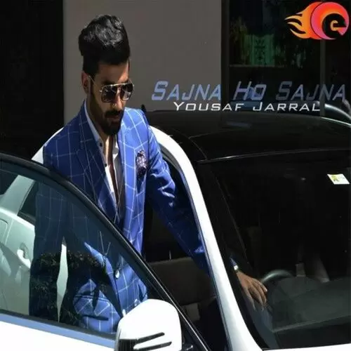 Sajna Ho Sajna Yousaf Jarral Mp3 Download Song - Mr-Punjab