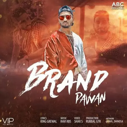 Brand - Single Song by Pavvan - Mr-Punjab