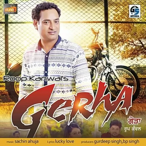 Gerha Roop Kanwal Mp3 Download Song - Mr-Punjab