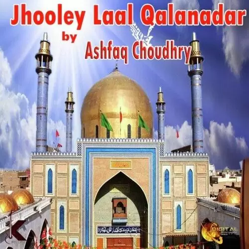 Jeeway Laal Qalandar Ashfaq Choudhry Mp3 Download Song - Mr-Punjab