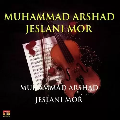 Sahven Rakh Teri Tasveer Muhammad Arshad Jeslani Mor Mp3 Download Song - Mr-Punjab