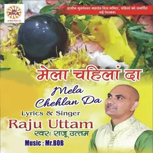 Mela Chehlan Da Raju Uttam Mp3 Download Song - Mr-Punjab