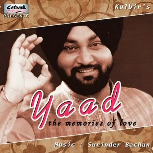 Yaad Kulbir Mp3 Download Song - Mr-Punjab