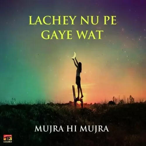 Pyar Wali Khaj Aisi Seene Mujra Hi Mujra Mp3 Download Song - Mr-Punjab