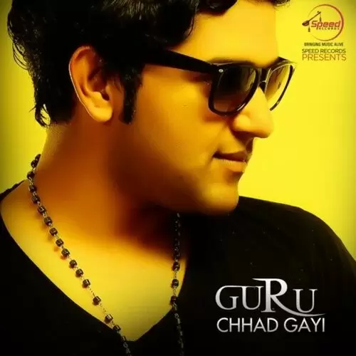 Chhad Gayi Guru Mp3 Download Song - Mr-Punjab