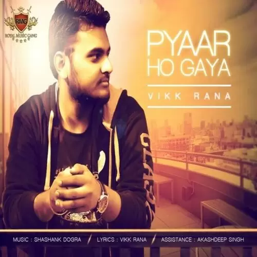 Pyaar Ho Gaya Vikk Rana Mp3 Download Song - Mr-Punjab